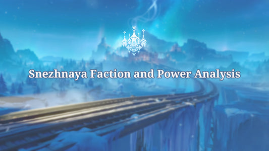 Factions and Forces in Snezhnaya