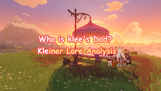 Who is klee's Dad? Kleiner Lore Analysis